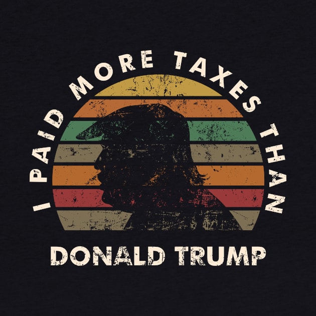 Trump Taxes Shirt Club I Paid More Taxes Than Trump Vintage by kikiao